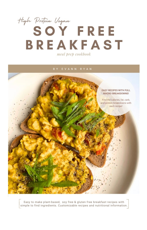 Cover of the 'Soy Free - High Protein Vegan Breakfast Recipes E-book' featuring two slices of toast with a vegan scrambled egg topping, garnished with green onion.
