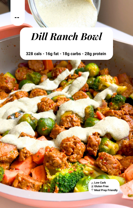 Dill Ranch Bowl in a pan with macro information