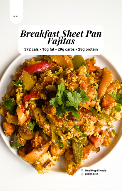 Breakfast Sheet Pan Fajitas with macro information banner on the top centre and a meal prep friendly and gluten free sticker on the bottom right